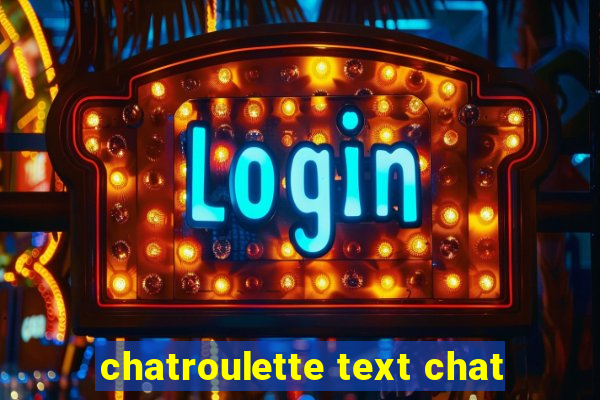 chatroulette text chat